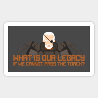 What Is Your Legacy? Sticker